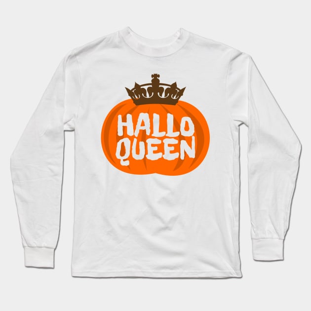 Halloqueen Long Sleeve T-Shirt by LunaMay